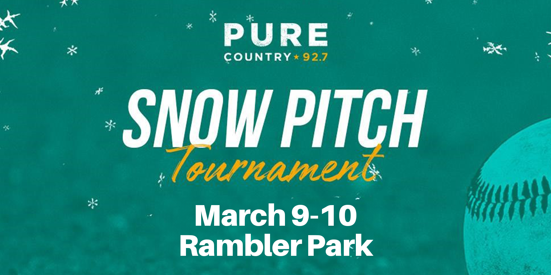 Pure Country 92.7 Snow Pitch Tournament